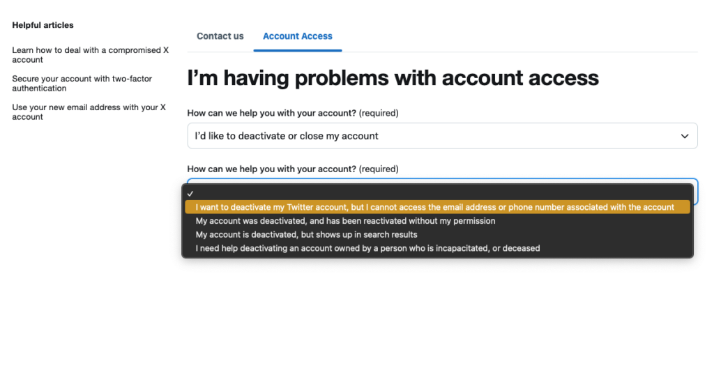 لقطة شاشة TweetDelete لنموذج دعم العملاء على X لإلغاء تنشيط حساب أو إغلاقه.
